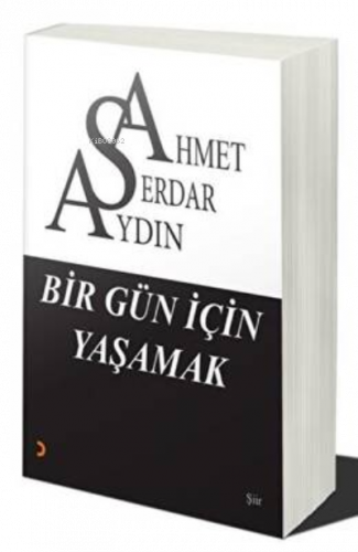 Bir Gün İçin Yaşamak