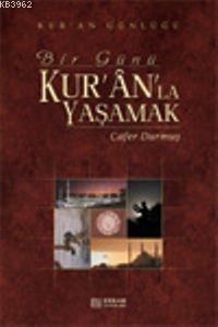Bir Günü Kuranla Yaşamak