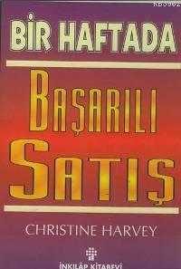 Bir Haftada Başarılı Satış