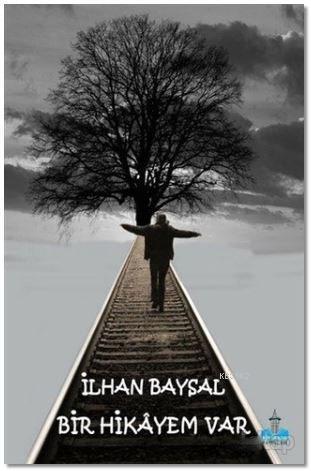 Bir Hikayem Var