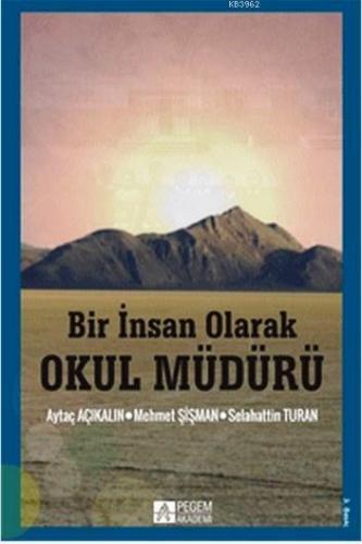 Bir İnsan Olarak Okul Müdürü