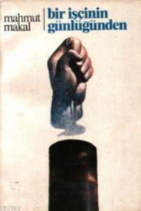 Bir İşçinin Günlüğünden