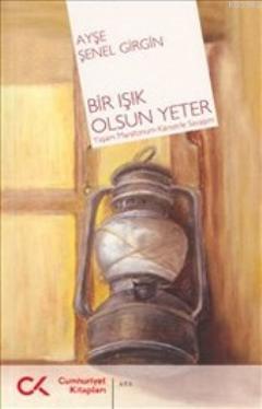 Bir Işık Olsun Yeter; Yaşam Maratonum-Kanserle Savaşım