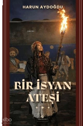 Bir İsyan Ateşi