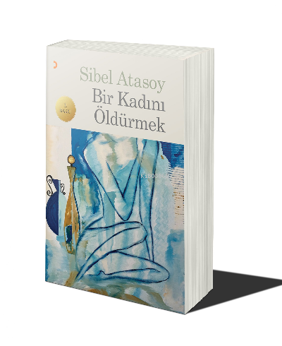 Bir Kadını Öldürmek