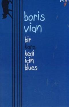 Bir Kara Kedi İçin Blues