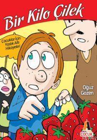 Bir Kilo Çilek