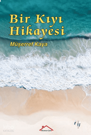 Bir Kıyı Hikayesi