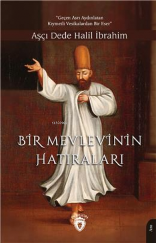 Bir Mevlevinin Hatıraları