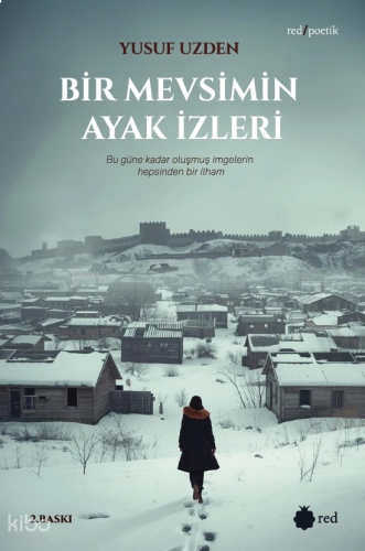 Bir Mevsimin Ayak İzleri