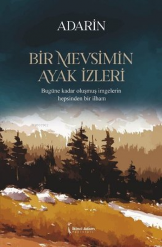 Bir Mevsimin Ayak İzleri