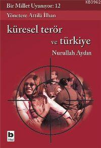 Bir Millet Uyanıyor - 12| Küresel Terör ve Türkiye