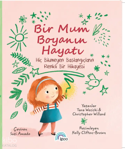 Bir Mum Boyanın Hayatı