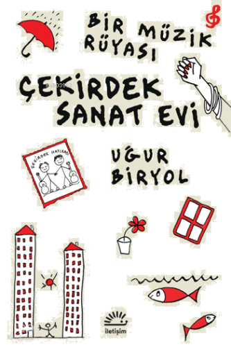 Bir Müzik Rüyası - Çekirdek Sanat Evi