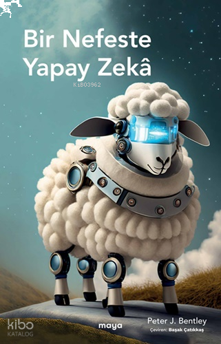 Bir Nefeste Yapay Zekâ