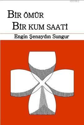 Bir Ömür Bir Kum Saati