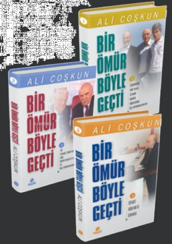Bir Ömür Böyle Geçti - 3 Kitap