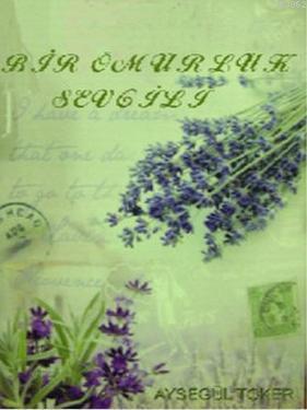 Bir Ömürlük Sevgili