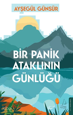 Bir Panik Ataklının Günlüğü