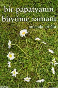 Bir Papatyanın Büyüme Zamanı
