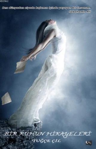 Bir Ruhun Hikayeleri