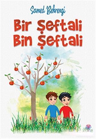 Bir Şeftali Bin Şeftali