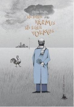 Bir Şehir Varmış Bir Şehir Yokmuş