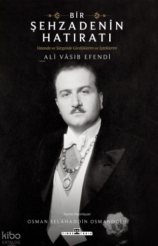 Bir Şehzadenin Hatıratı