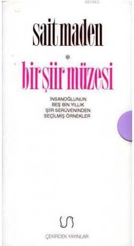 Bir Şiir Müzesi (Kutulu 3 Kitap)
