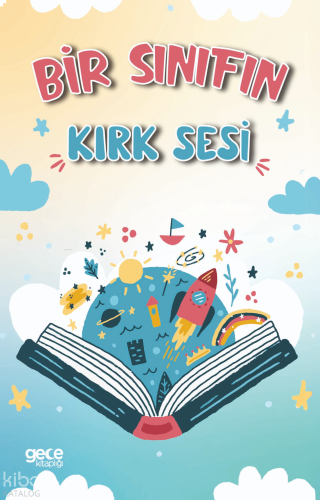 Bir Sınıfın Kırk Sesi