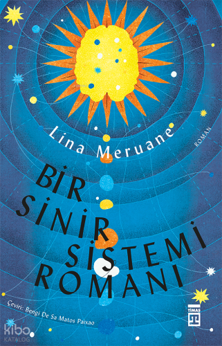 Bir Sinir Sistemi Romanı