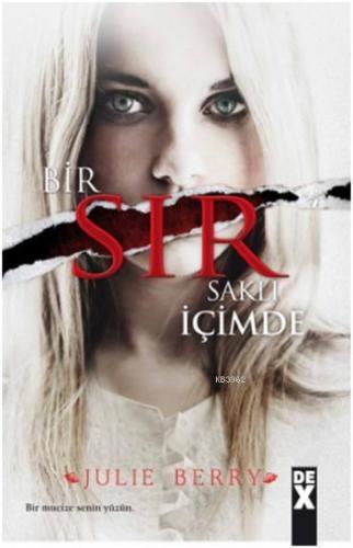 Bir Sır Saklı İçimde