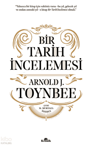 Bir Tarih İncelemesi (Ciltli)