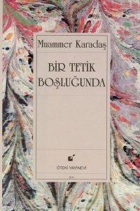 Bir Tetik Boşluğunda