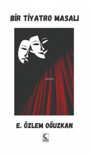 Bir Tiyatro Masalı