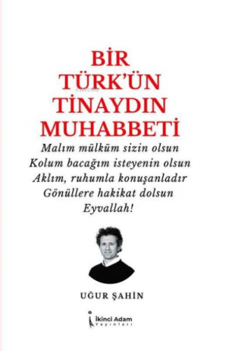 Bir Türk'ün Tinaydın Muhabbeti