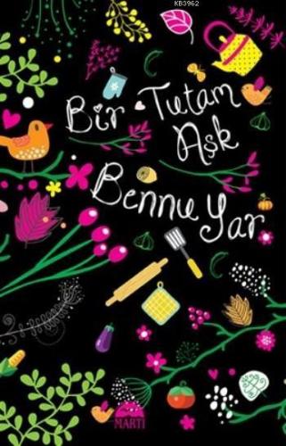 Bir Tutam Aşk (Ciltli)