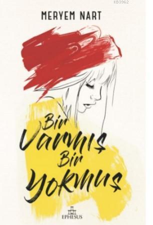 Bir Varmış Bir Yokmuş