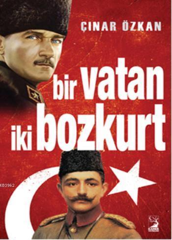 Bir Vatan İki Bozkurt