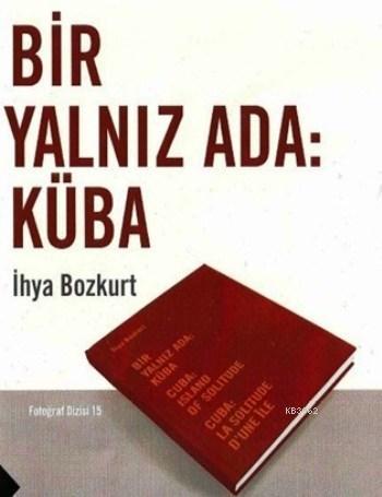 Bir Yalnız Ada Küba