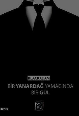 Bir Yanardağ Yamacında Bir Gül