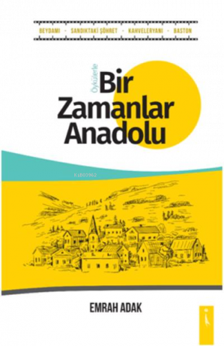 Bir Zamanlar Anadolu Beydami - Sandıktaki Şöhret - Kahveleryanı - Baston