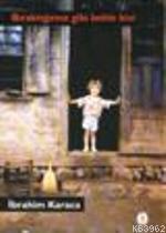 Bıraktığımız Gibi Bekle Bizi