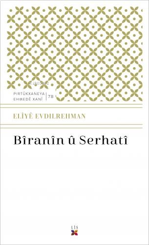 Bîranîn Û Serhatî