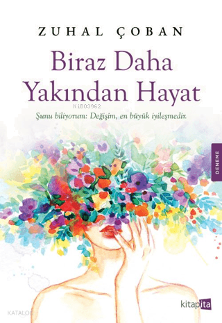 Biraz Daha Yakından Hayat