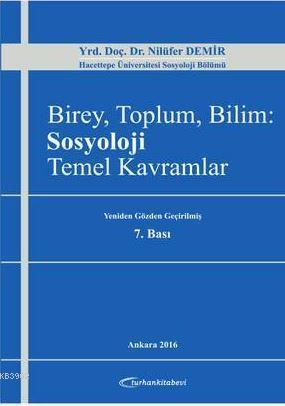 Birey, Toplum, Bilim: Sosyoloji Temel Kavramlar