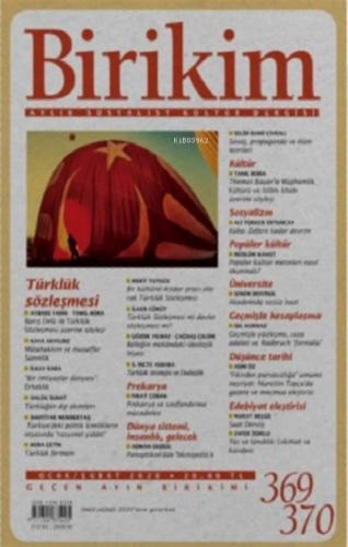 Birikim Aylık Sosyalist Kültür Dergisi Sayı: 369-370 Ocak-Şubat 2020