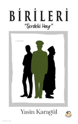 Birileri - Şerdeki Hayr