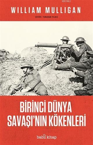 Birinci Dünya Savaşı'nın Kökenleri
