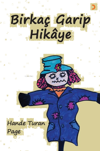 Birkaç Garip Hikâye